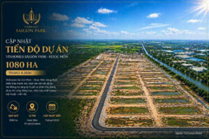Tiến độ VinHomes Saigon Park